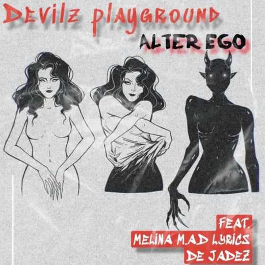 Devilz Playground - 'Alter Ego (feat. Melina M.A.D. Lyrics & De Jadez)' [Ringtone]