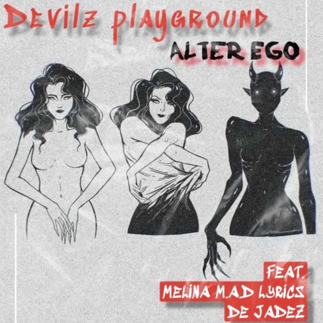 Devilz Playground - 'Alter Ego (feat. Melina M.A.D. Lyrics & De Jadez)' [Ringtone]