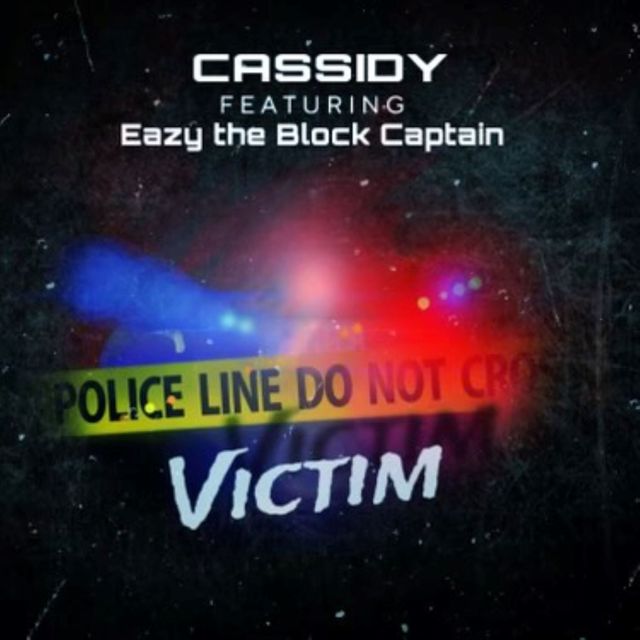 Cassidy - 'Victim (feat. Eazy The Block Captain)' [Ringtone]