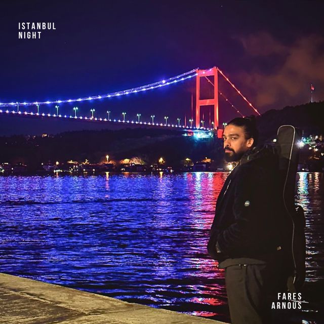 Fares Arnous - 'Istanbul Night' [Ringtone]