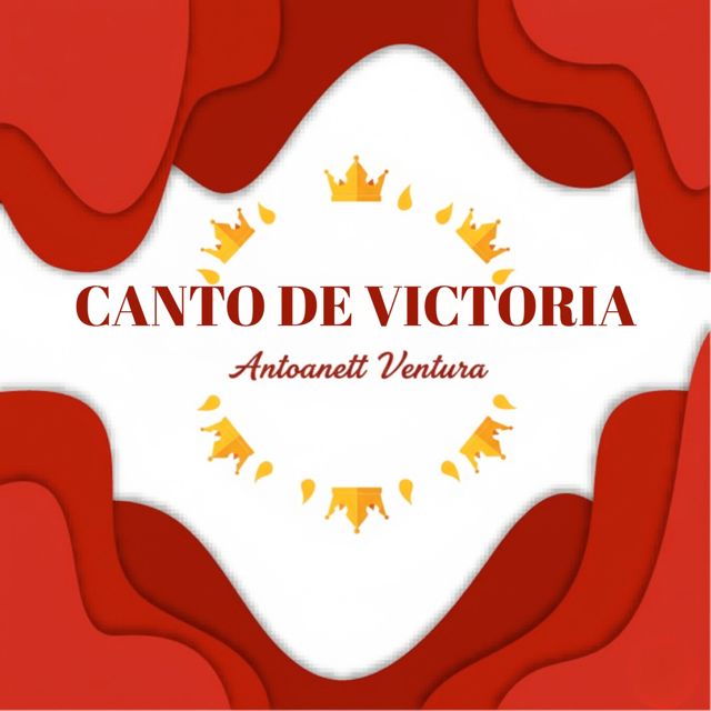 Antoanett Ventura - 'CANTO DE VICTORIA' [Ringtone]