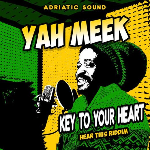 Yah Meek - 'Key To Your Heart (feat. Adriatic Sound)' [Ringtone]