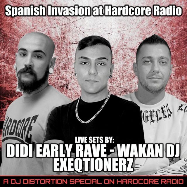 EXEQTIONERZ - 'Spanish Invasion at Hardcore Radio (Live sets) (feat. Wakan Dj & Didi Early Rave)' [Ringtone]