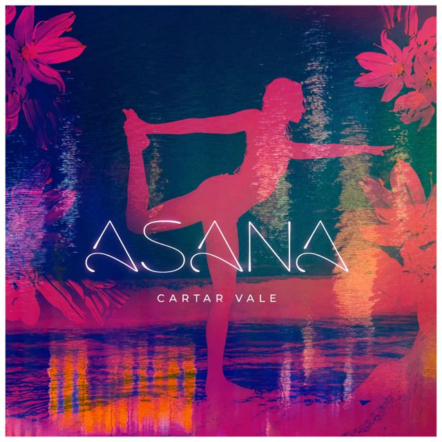 Cartar Vale - 'Asana' [Ringtone]