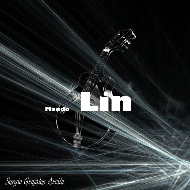 Sergio Grajales Arcila - 'Mando Lin' [Ringtone]