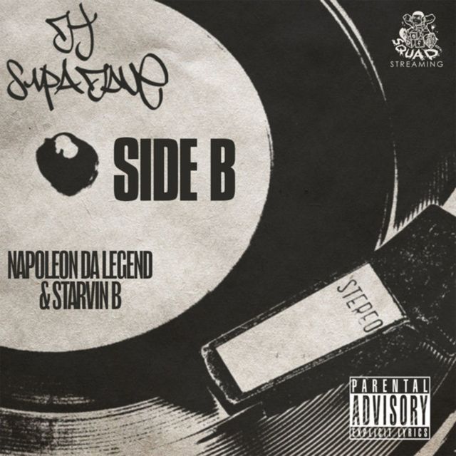 DJ Supa Dave - 'Side B (feat. Starvin B & Napoleon Da Legend)' [Ringtone]