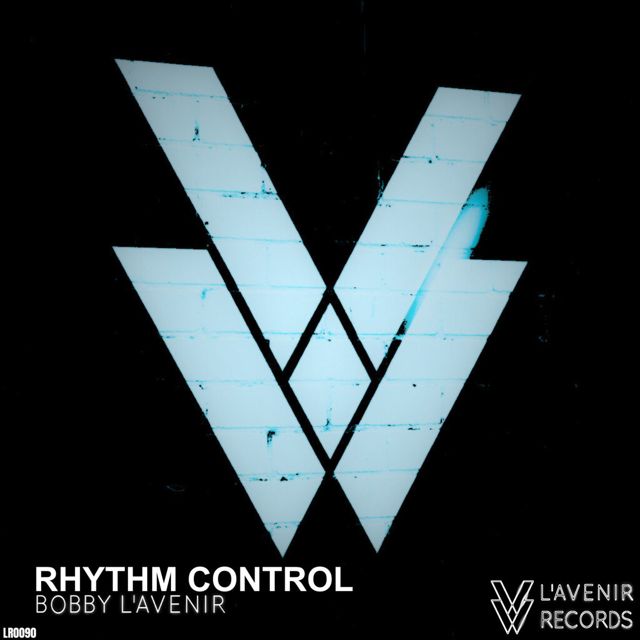 Bobby L'Avenir - 'Rhythm Control' [Ringtone]