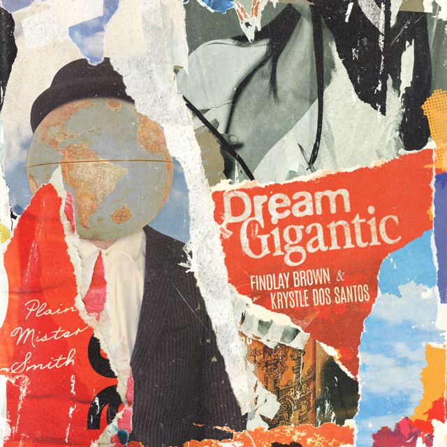 Plain Mister Smith - 'Dream Gigantic (feat. Findlay Brown & Krystle Dos Santos)' [Ringtone]