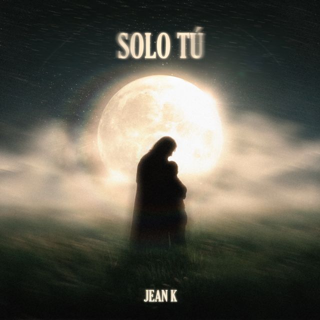 Jean K - 'Solo Tú' [Ringtone]