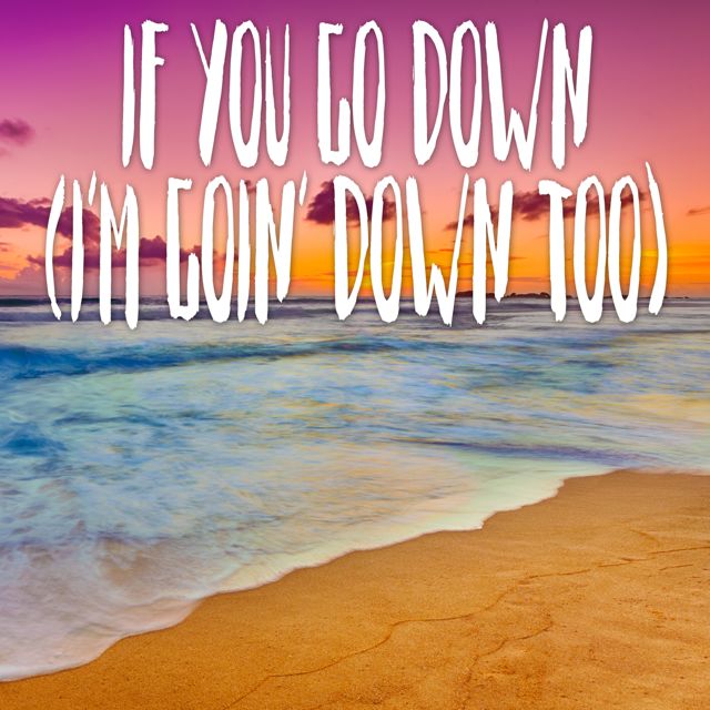 Tropical Jawns - 'If You Go Down (I'm Goin' Down Too) (Marimba)' [Ringtone]