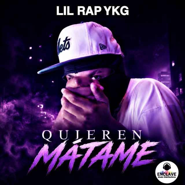 Lil Rap YKG - 'Quieren Matame' [Ringtone]