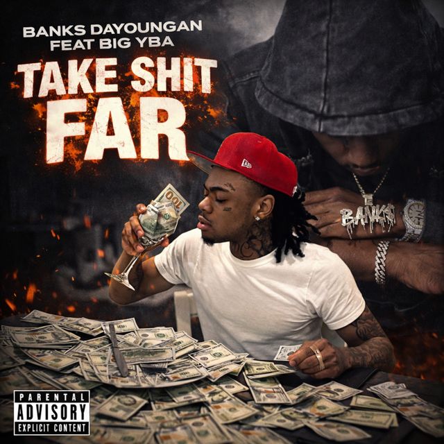 Banks DaYoungan - 'Take Shit Far (feat. Big Yba)' [Ringtone]