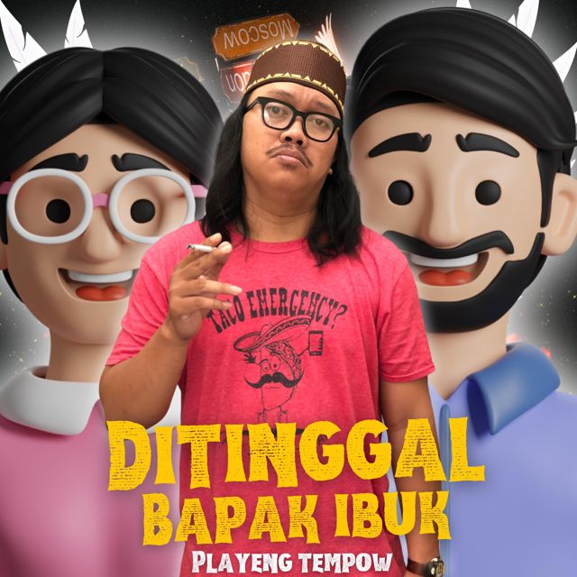 PLAYENG TEMPOW - 'DITINGGAL BAPAK IBUK' [Ringtone]