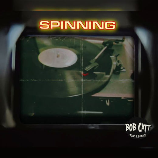 Bob Catt The Legend - 'SPINNING' [Ringtone]