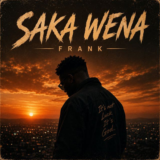 Frank - 'Saka wena' [Ringtone]