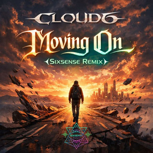 Cloud6 - 'Moving On (Sixsense Remix) (feat. Sixsense)' [Ringtone]