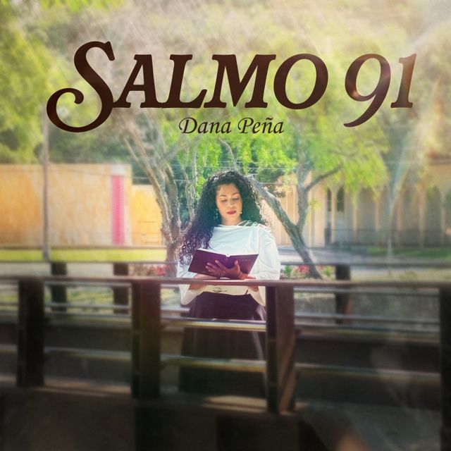 Dana Peña - 'Salmo 91' [Ringtone]