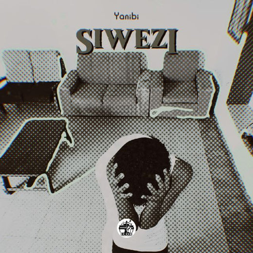 Yanibi - 'Siwezi' [Ringtone]