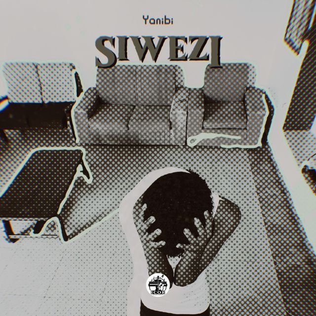 Yanibi - 'Siwezi' [Ringtone]