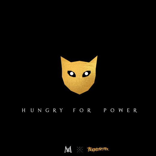DJ Trendsetter - 'Hungry for Power (feat. Mark Holiday & Zaya Love)' [Ringtone]
