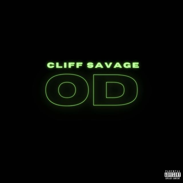 Cliff Savage - 'OD' [Ringtone]