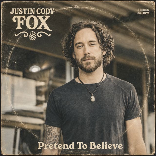 Justin Cody Fox - 'Pretend to Believe' [Ringtone]