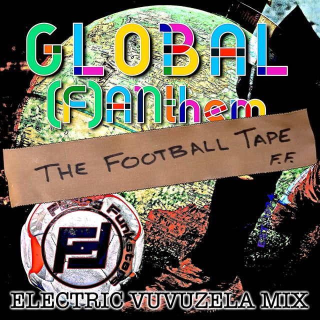 Fizzing Funksters - 'Global (F)ANthem (USA94 Demo Tape)' [Ringtone]