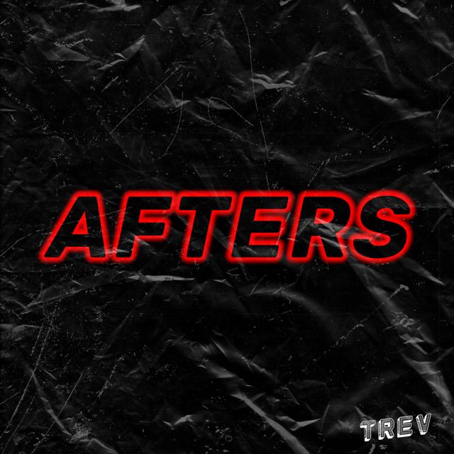 Trev - 'Afters' [Ringtone]