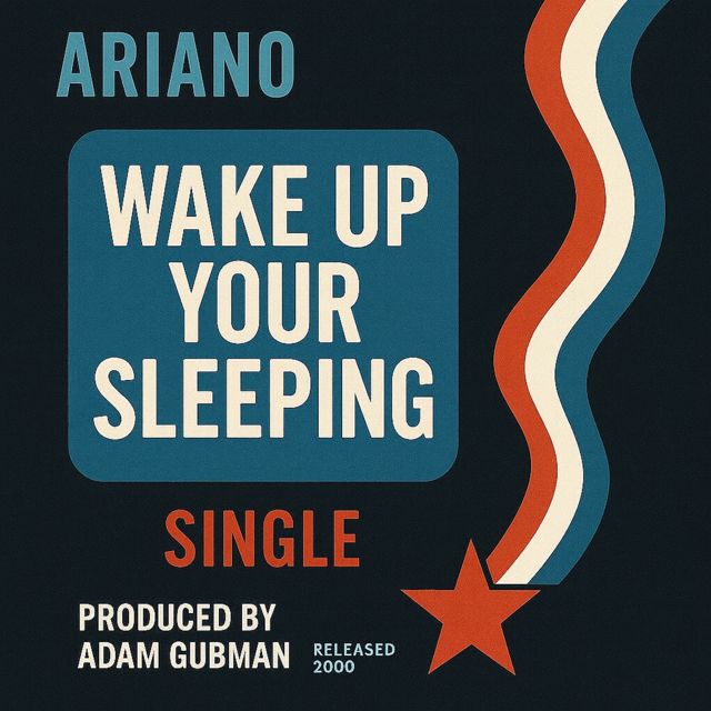 Ariano - 'Wake Up Your Sleeping (feat. Adam Gubman)' [Ringtone]