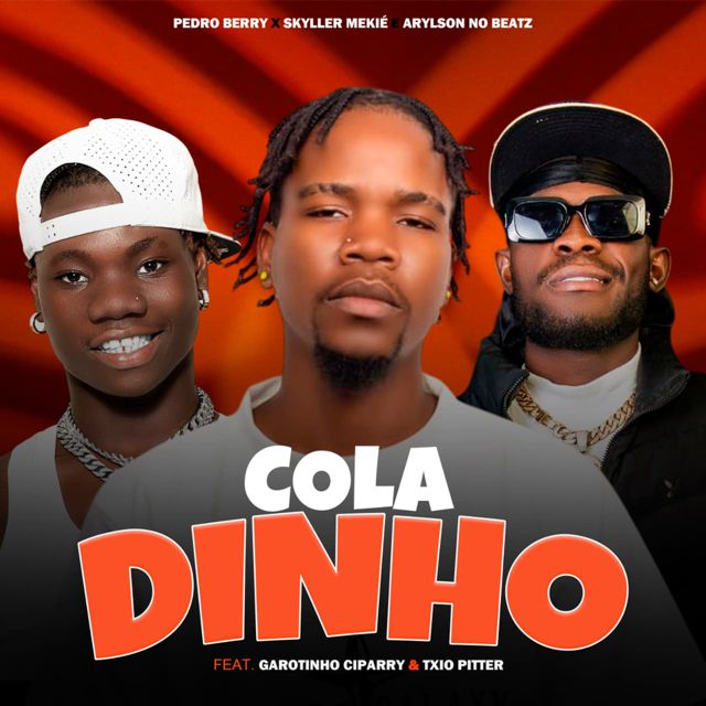 Pedro Berry - 'Coladinho (feat. Skyller Mekié & Arylson no Beatz & Garotinho Ciparry & Txio Pitter)' [Ringtone]