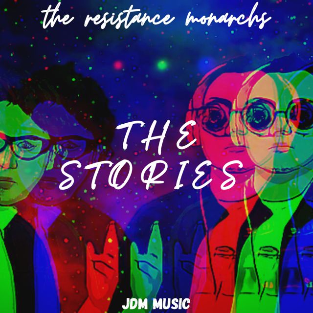 The Resistance Monarchs - 'The Stories' [Ringtone]