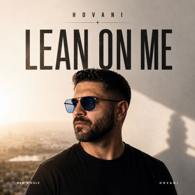 HOVANI - 'Lean on me' [Ringtone]