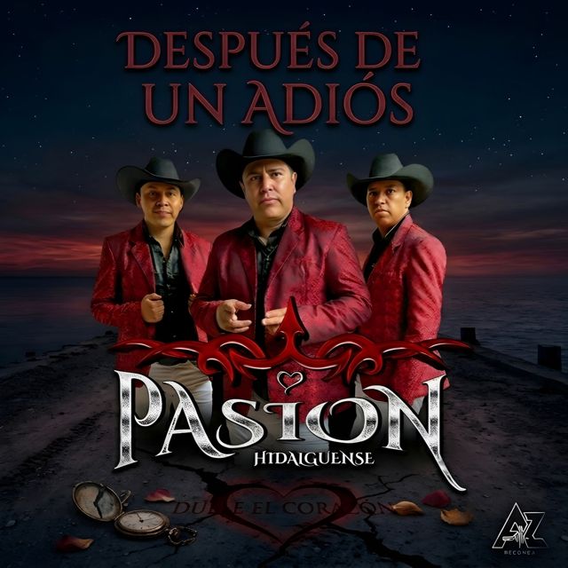 Trio Pasión Hidalguense - 'Después De Un Adiós' [Ringtone]
