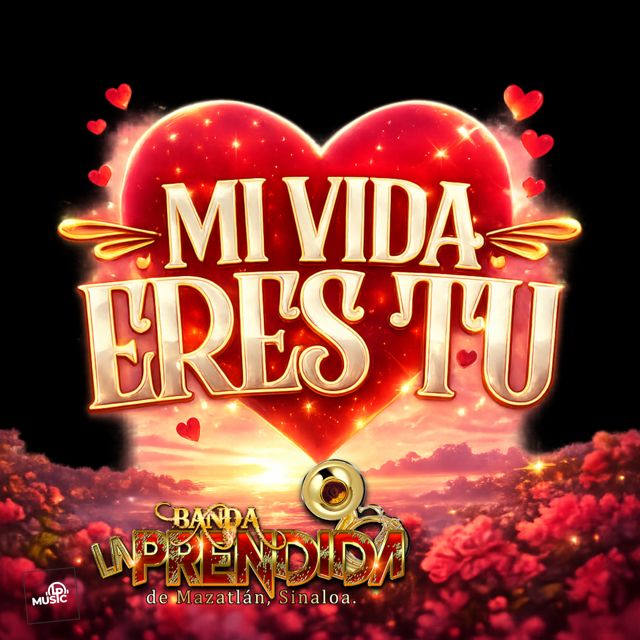 Banda la Prendida de Mazatlán Sinaloa - 'Mi Vida Eres Tu' [Ringtone]
