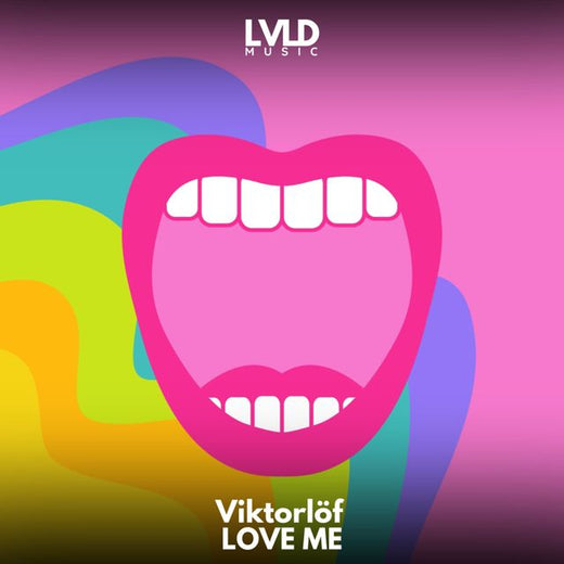 Viktorlöf - 'LOVE ME' [Ringtone]