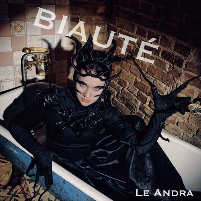 Le Andra - 'BIAUTÉ' [Ringtone]