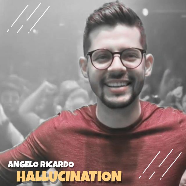 Angelo de Oliveira Ricardo - 'HALLUCINATION' [Ringtone]