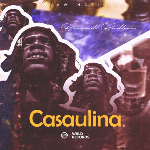 Brogad Badbro - 'Casaulina' [Ringtone]