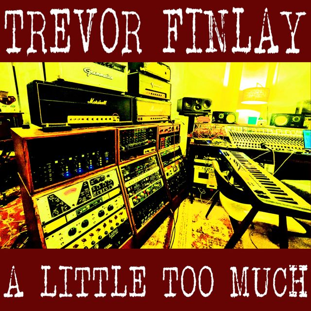 Trevor Finlay - 'A Little Too Much' [Ringtone]