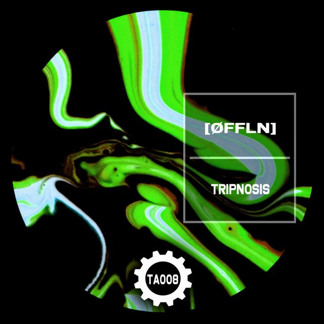 [ØFFLN] - 'TRIPNOSIS' [Ringtone]