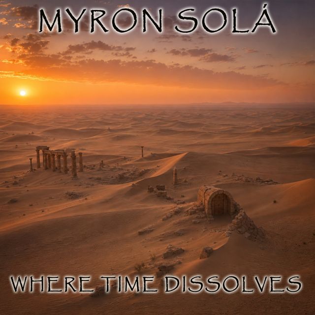 Myron Solá - 'Where Time Dissolves' [Ringtone]