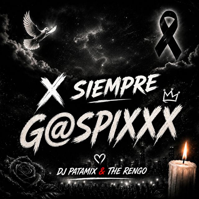 The Rengo - 'X Siempre G@spixxx (feat. DJ Patamix)' [Ringtone]