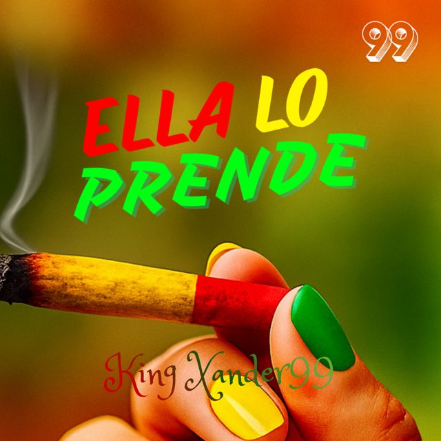 King Xander99 - 'Ella Lo Prende' [Ringtone]