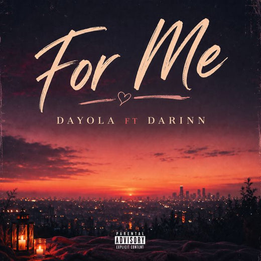Dayola - 'For Me (feat. Darinn)' [Ringtone]