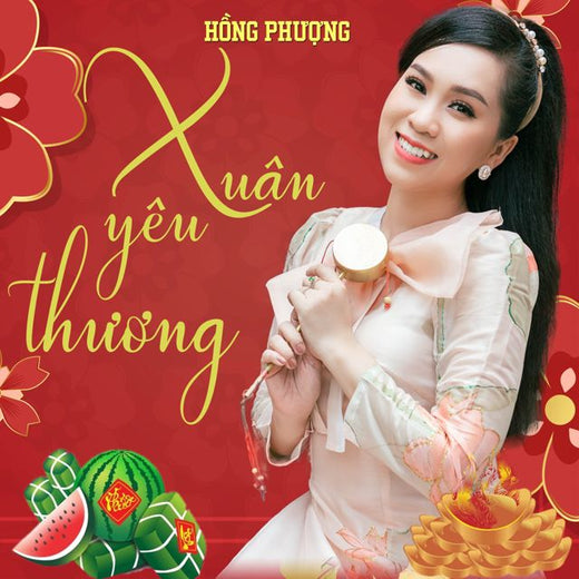 Hồng Phượng - 'Cánh Thiệp Đầu Xuân (Xuân Yêu Thương New Version)' [Ringtone]