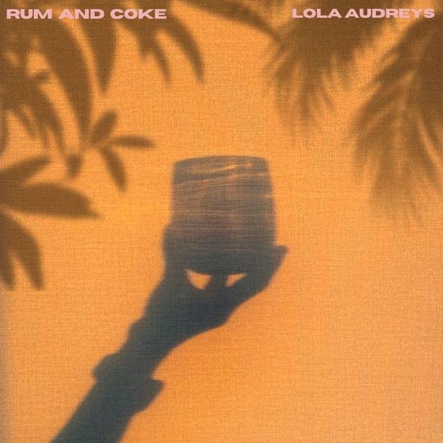 Lola Audreys - 'Rum & Coke' [Ringtone]