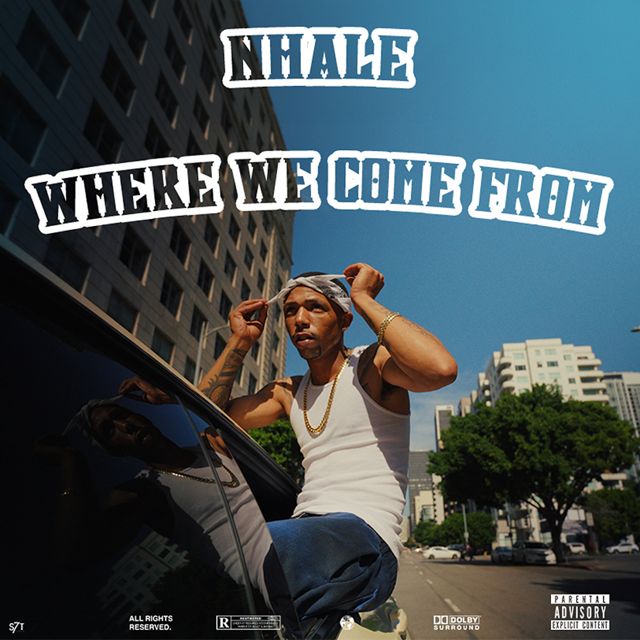 Nhale - 'Where We Come From' [Ringtone]