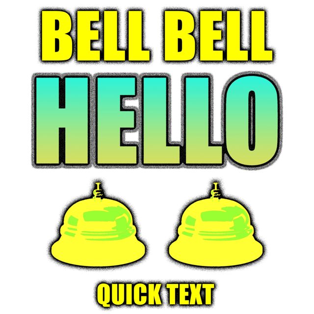 Texting Tones - 'Bell Bell Hello Quick Text' [Ringtone]