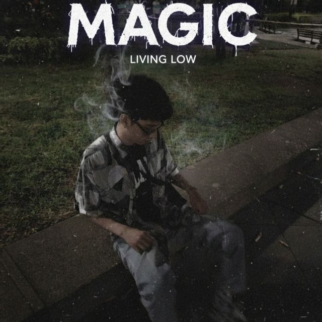 Living Low - 'Magic' [Ringtone]