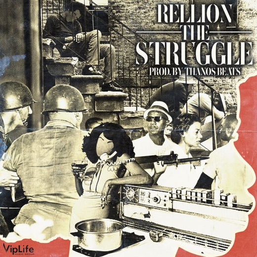 Rellion - 'The Struggle' [Ringtone]
